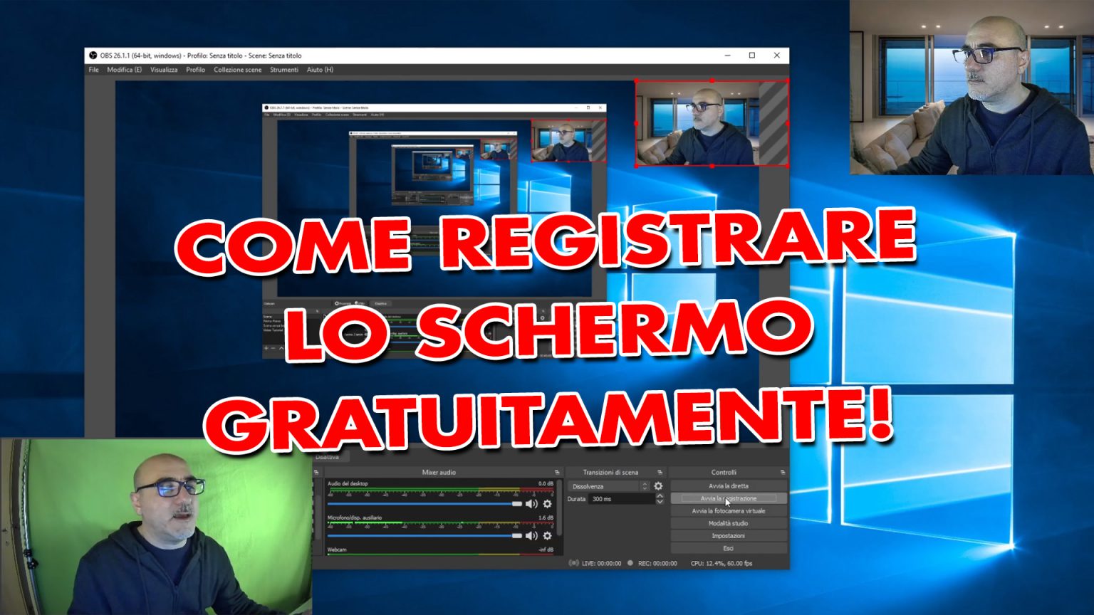 Come registrare lo schermo del computer gratuitamente su Windows 10