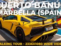 Puerto Banus – Marbella – Walking Tour