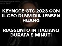 GTC 2023: Keynote di Jensen Huang (NVIDIA) – Riassunto in 5 minuti – Italiano
